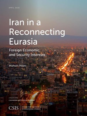 cover image of Iran in a Reconnecting Eurasia